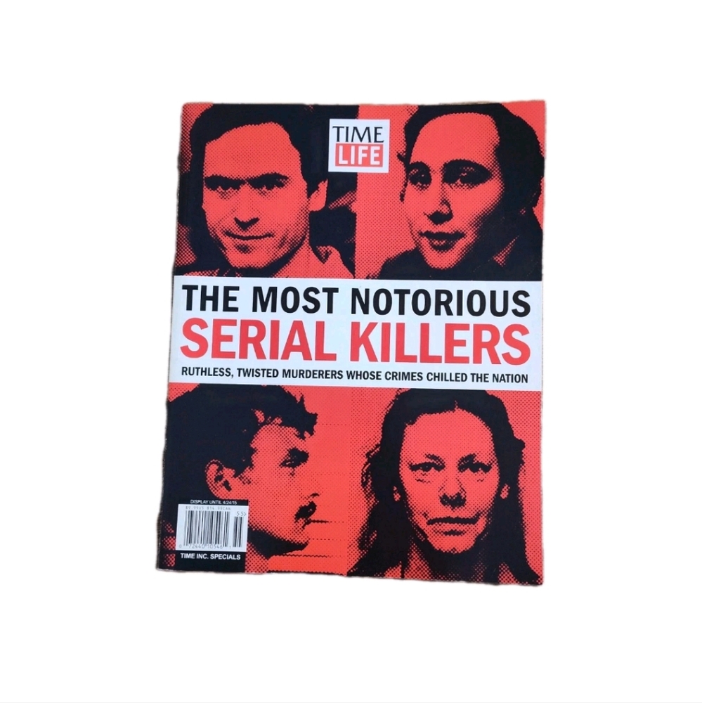 The Most Notorious Serial Killers, Time Life Magazine 2015 Bundy, Dahmer, Gacy